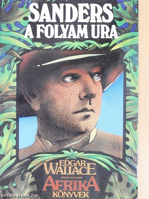 Sanders a folyam ura