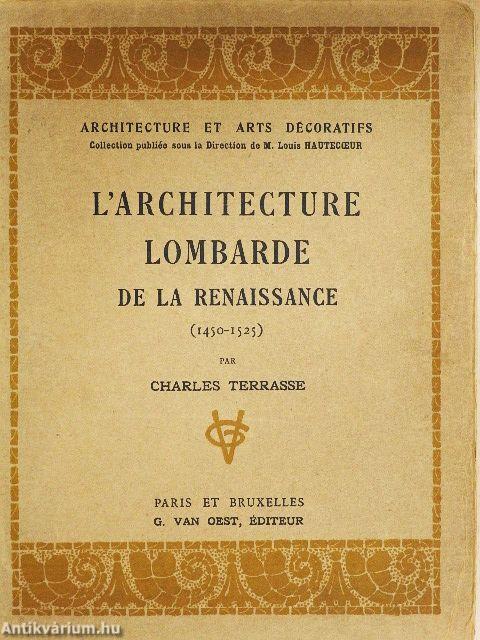 L'Architecture Lombarde de la Renaissance