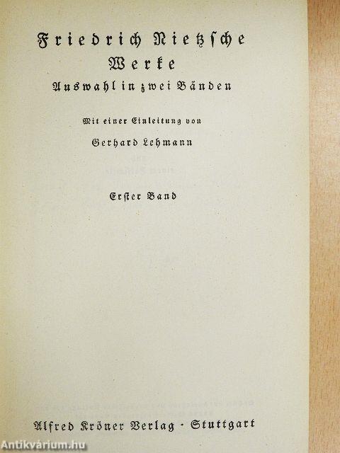 Friedrich Nietzsche Werke Auswahl in zwei Bänden I-II. (gótbetűs)