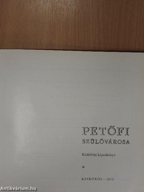 Petőfi szülővárosa