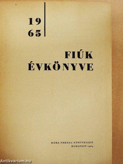 Fiúk Évkönyve 1965