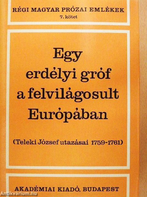 Egy erdélyi gróf a felvilágosult Európában