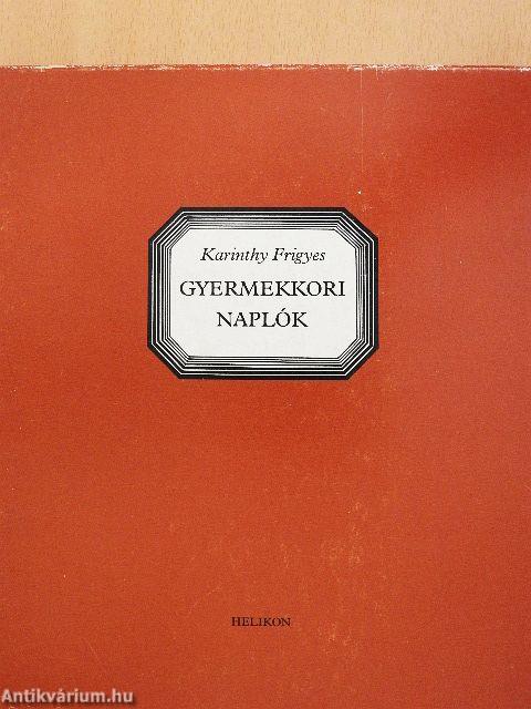 Gyermekkori naplók I-III. - hanglemezzel