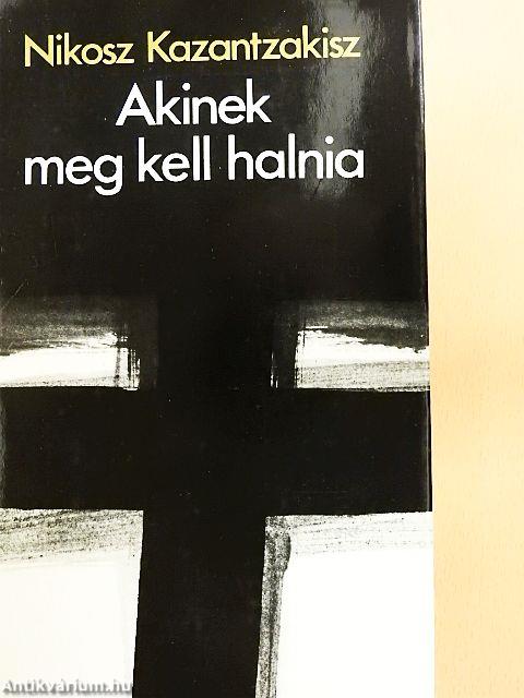 Akinek meg kell halnia