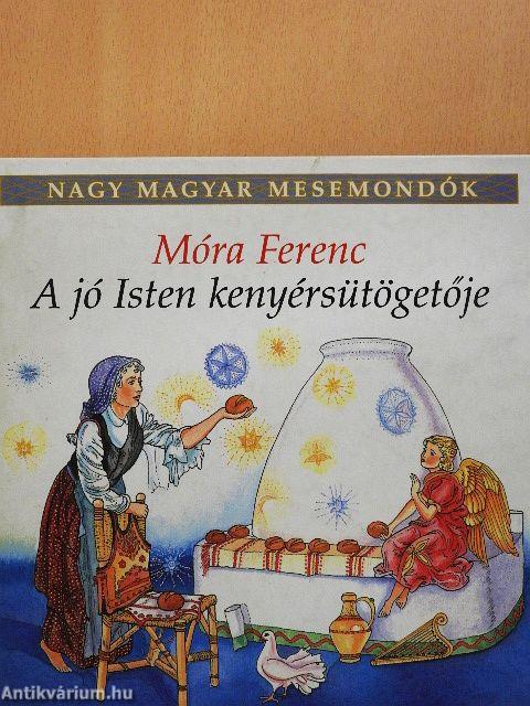 A jó Isten kenyérsütögetője