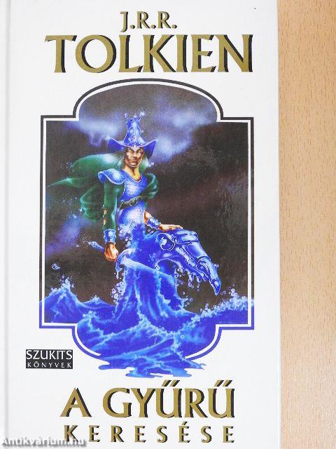 A Gyűrű keresése I.