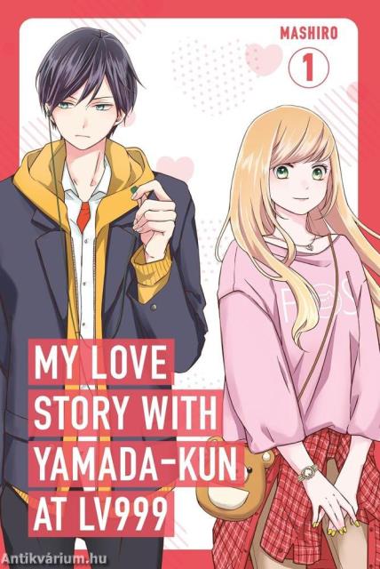My Love Story with Yamada-kun at Lv999 (Volume 1)