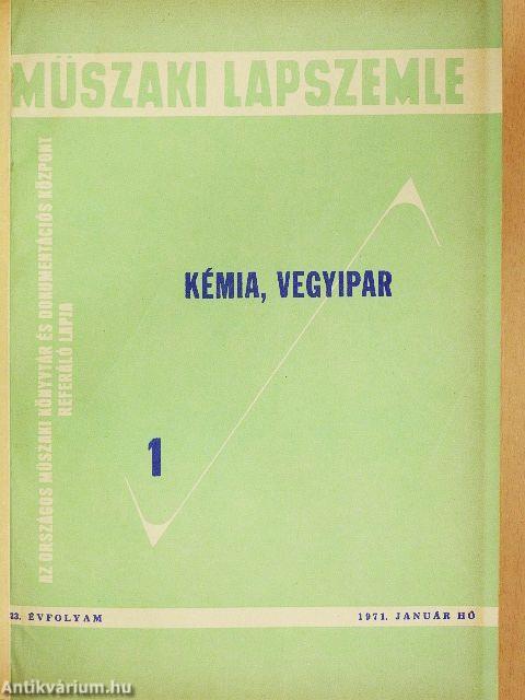 Műszaki Lapszemle - Kémia, vegyipar 1971. január-december
