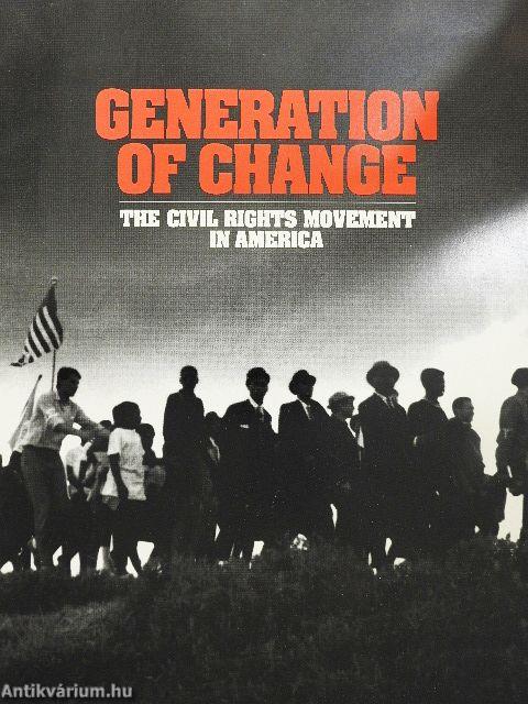 Generation of Change