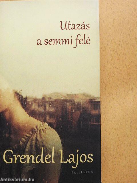 Utazás a semmi felé