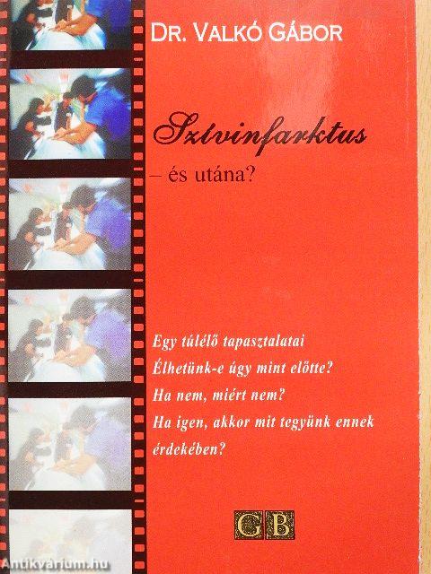 Szívinfarktus - és utána?