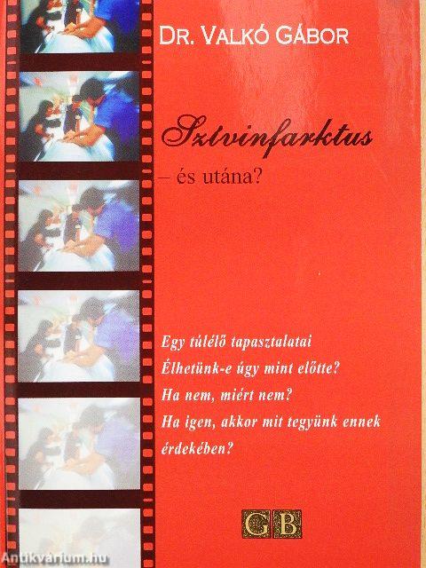 Szívinfarktus - és utána?