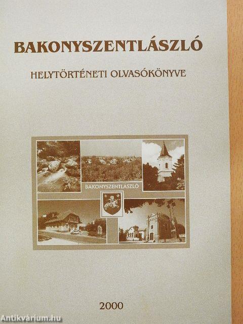 Bakonyszentlászló helytörténeti olvasókönyve