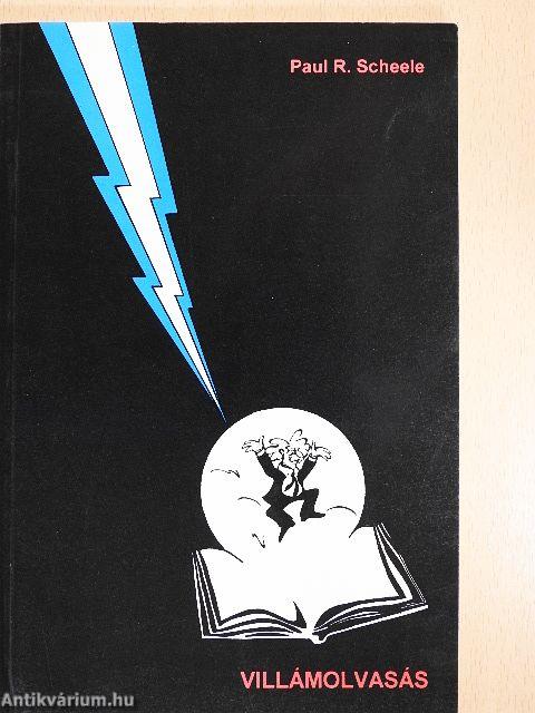 Villámolvasás teljes elmével