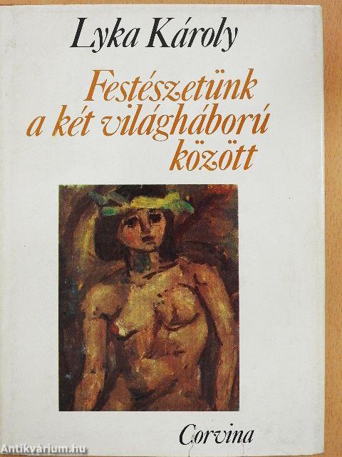 Festészetünk a két világháború között