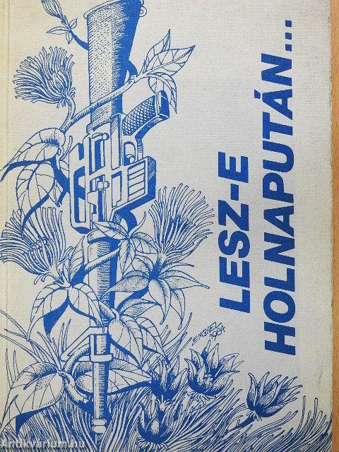 Lesz-e holnapután...