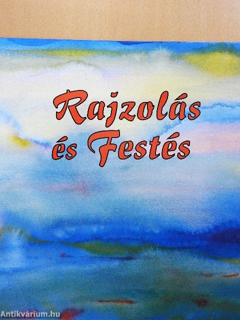 Rajzolás és Festés I-II. (nem teljes)