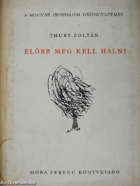 Előbb meg kell halni