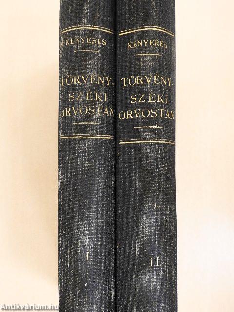 A törvényszéki orvostan tankönyve I-II.