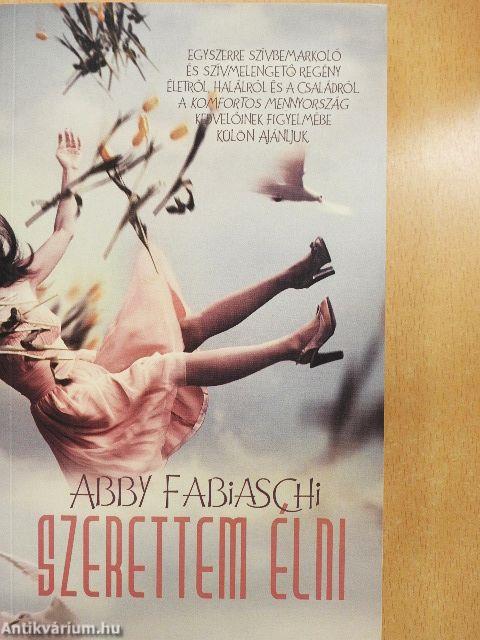 Szerettem élni