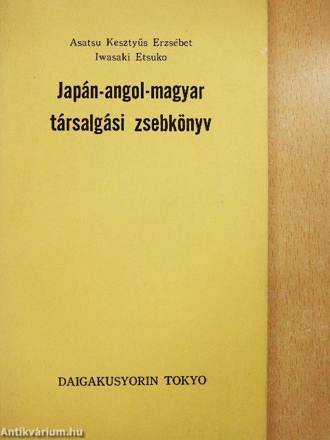 Japán-angol-magyar társalgási zsebkönyv