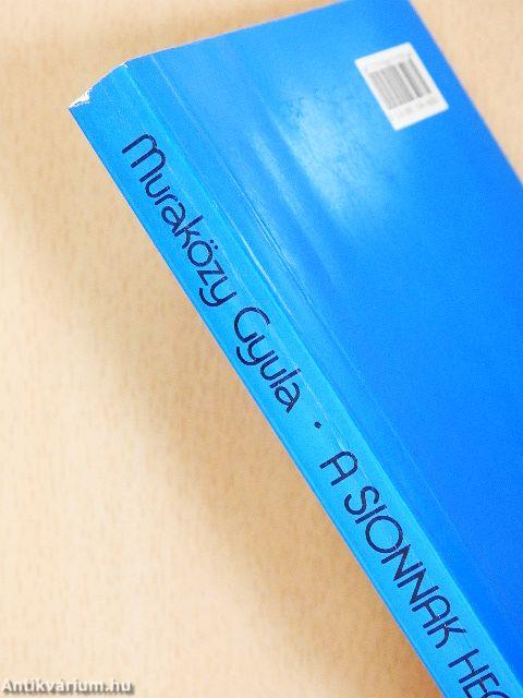 A Sionnak hegyén...