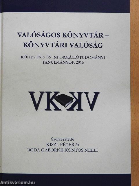 Valóságos könyvtár - Könyvtári valóság