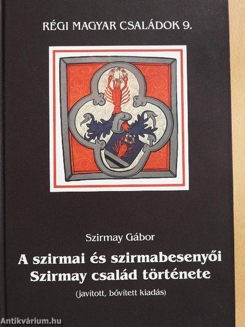 A szirmai és szirmabesenyői Szirmay család története
