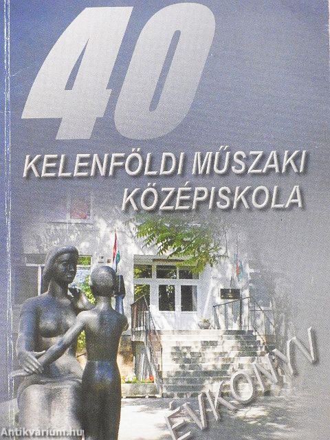 Kelenföldi Műszaki Középiskola Évkönyv