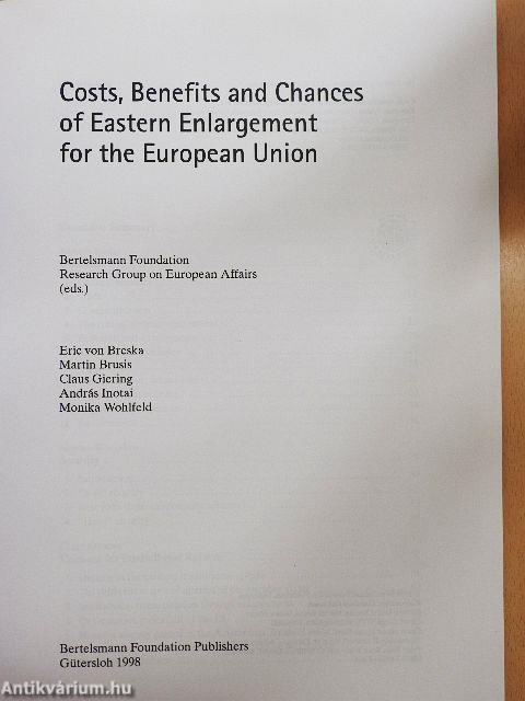 Costs, Benefits and Chances of Eastern Enlargement for the European Union