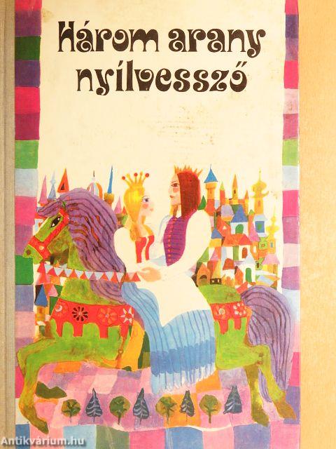 Három arany nyílvessző