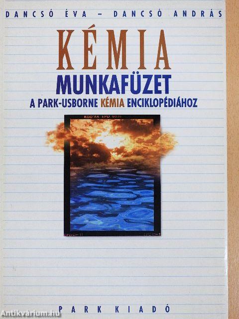 Kémia munkafüzet a Park-Usborne Kémia Enciklopédiához