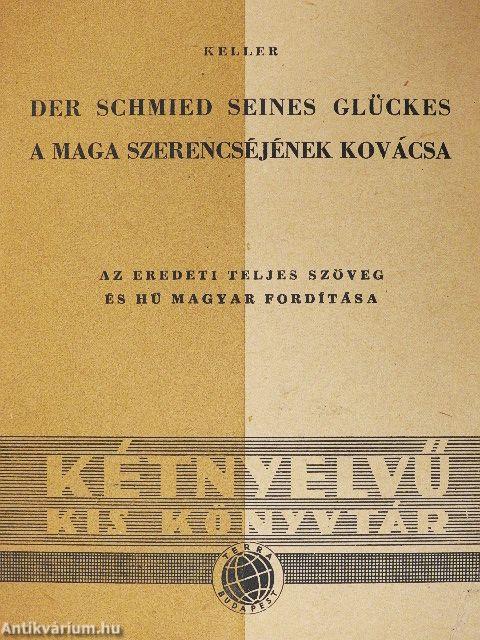 A maga szerencséjének kovácsa