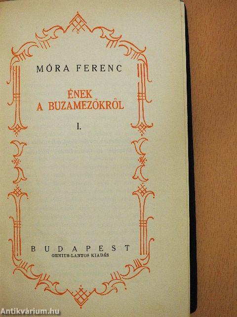 Ének a buzamezőkről I-II.