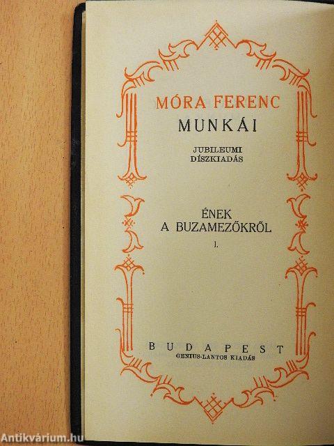 Ének a buzamezőkről I-II.