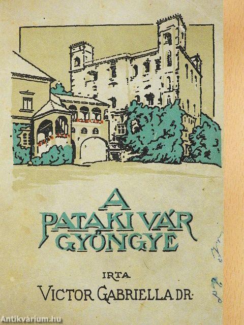 A pataki vár gyöngye