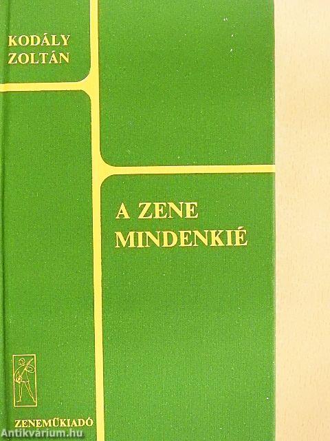 A zene mindenkié