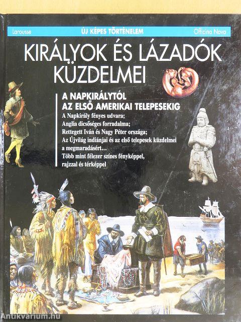 Királyok és lázadók küzdelmei