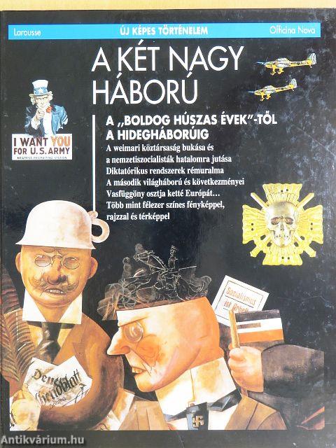 A két nagy háború