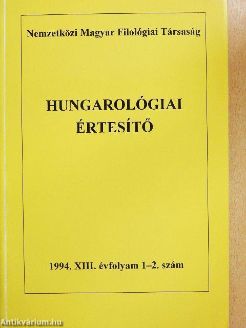 Hungarológiai Értesítő 1994/1-4.