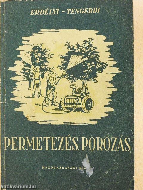 Permetezés, porozás