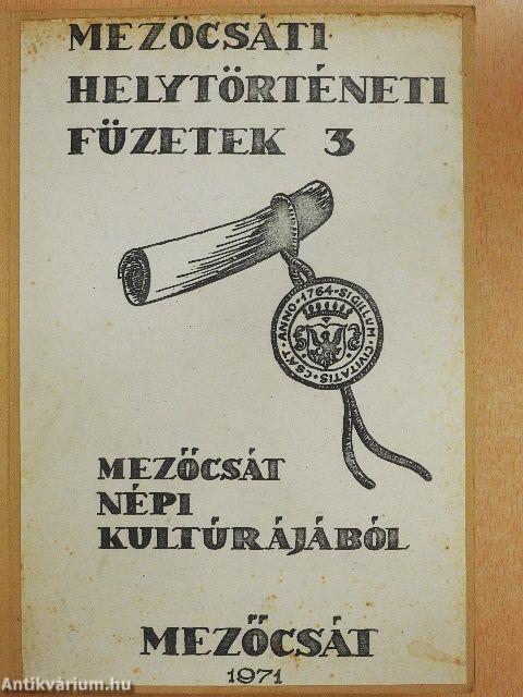 Mezőcsát népi kultúrájából