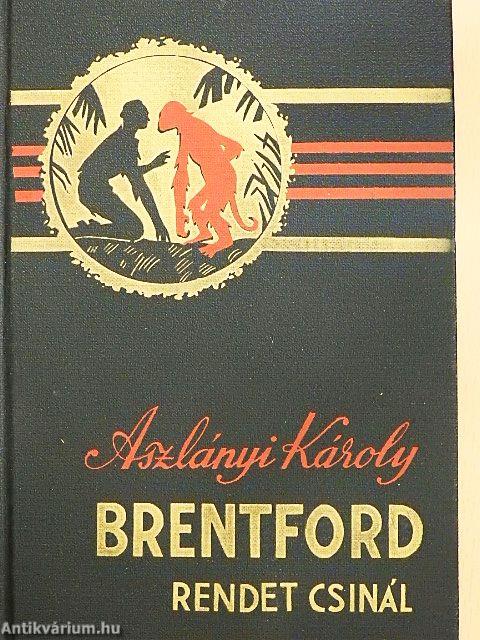 Brentford rendet csinál