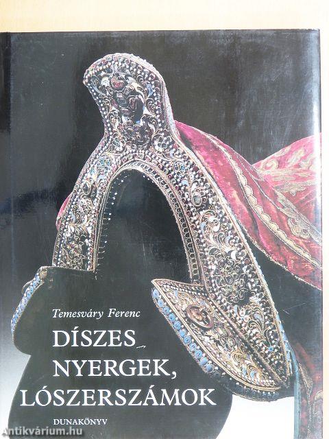 Díszes nyergek, lószerszámok