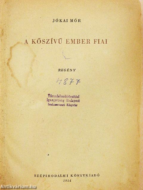 A kőszívű ember fiai