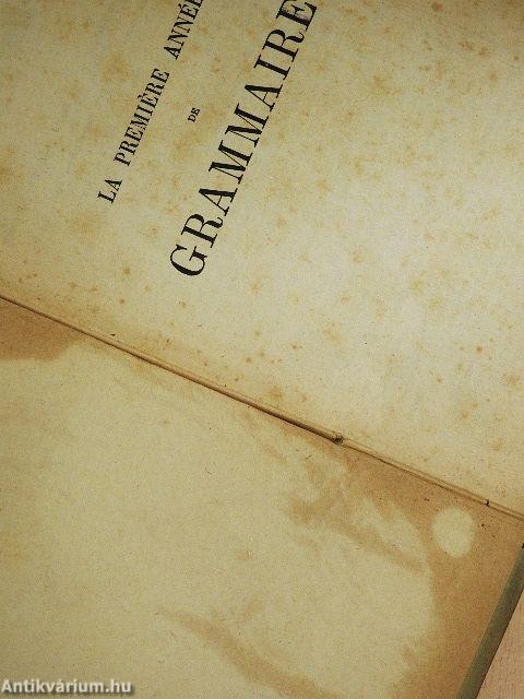La premiére année de grammaire