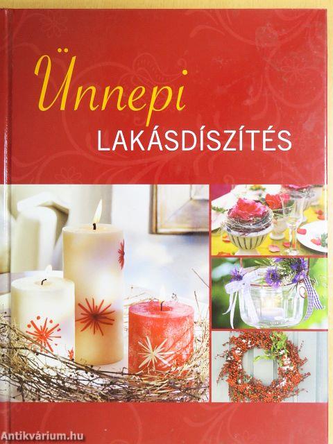 Ünnepi lakásdíszítés