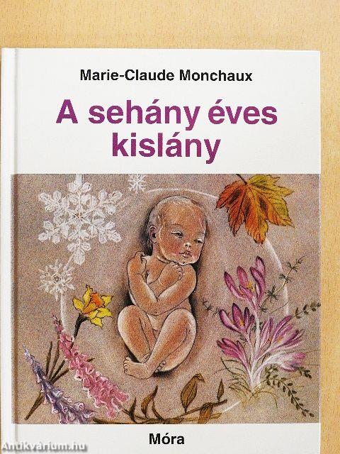 A sehány éves kislány