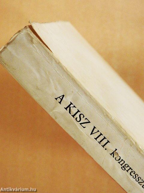 A KISZ VIII. kongresszusának jegyzőkönyve 1971.