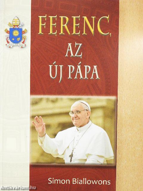 Ferenc, az új pápa